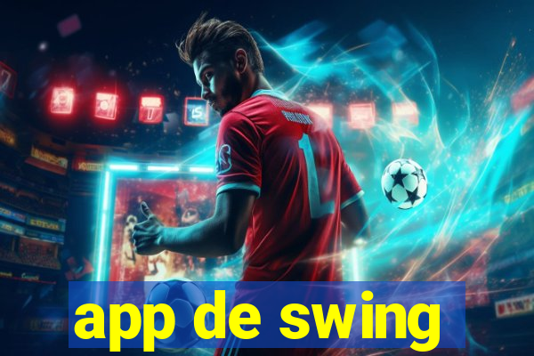 app de swing